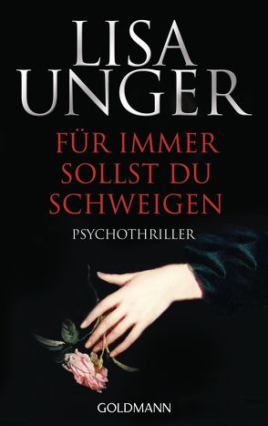 Für immer sollst du schweigen von Bonné,  Eva, Unger,  Lisa