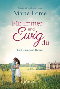 Für immer und ewig du von Fabian,  Lotta, Force,  Marie