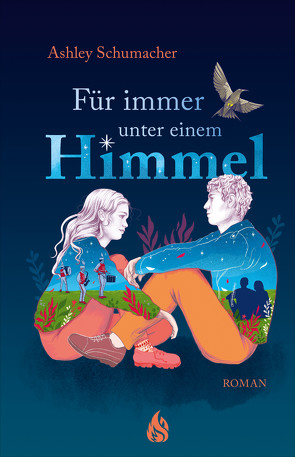 Für immer unter einem Himmel von König,  Barbara, Schumacher,  Ashley