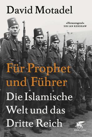 Für Prophet und Führer von Held,  Susanne, Hornung,  Catherine, Hornung,  Cathrine, Motadel,  David