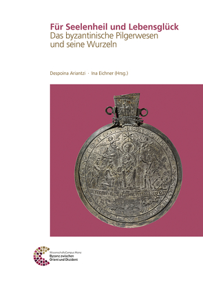 Für Seelenheil und Lebensglück von Ariantzi,  Despoina, Eichner,  Ina