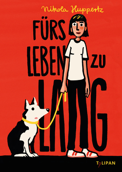 Fürs Leben zu lang von Huppertz,  Nikola, Kehn,  Regina