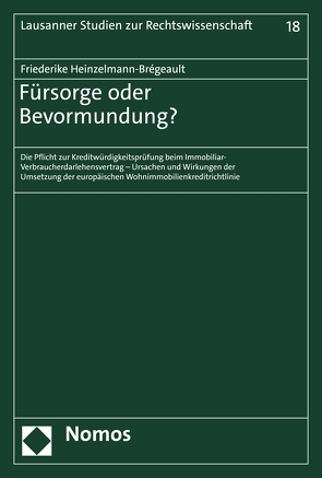 Fürsorge oder Bevormundung? von Heinzelmann-Brégeault,  Friederike