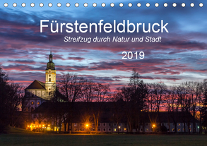 Fürstenfeldbruck – Streifzug durch Natur und Stadt (Tischkalender 2019 DIN A5 quer) von Bogumil,  Michael