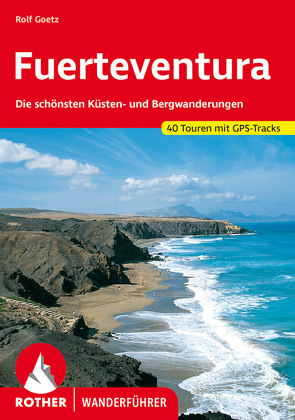 Fuerteventura von Goetz,  Rolf