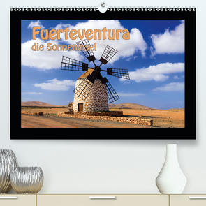 Fuerteventura die Sonneninsel (Premium, hochwertiger DIN A2 Wandkalender 2021, Kunstdruck in Hochglanz) von Kuebler,  Harry