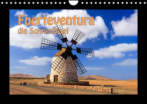 Fuerteventura die Sonneninsel (Wandkalender 2022 DIN A4 quer) von Kuebler,  Harry