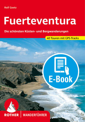 Fuerteventura (E-Book) von Goetz,  Rolf