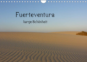 Fuerteventura – karge Schönheit (Wandkalender 2022 DIN A4 quer) von Luna,  Nora