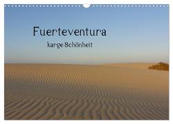Fuerteventura – karge Schönheit (Wandkalender 2024 DIN A3 quer), CALVENDO Monatskalender von Luna,  Nora