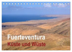 Fuerteventura – Küste und Wüste (Tischkalender 2024 DIN A5 quer), CALVENDO Monatskalender von Seidl,  Hans