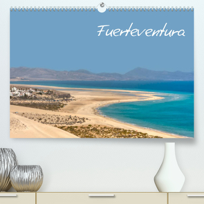 Fuerteventura (Premium, hochwertiger DIN A2 Wandkalender 2023, Kunstdruck in Hochglanz) von Ange