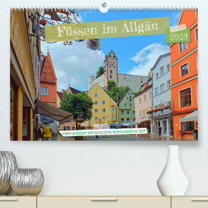 Füssen im Allgäu – Hier genießt die Seele eine romantische Zeit (Premium, hochwertiger DIN A2 Wandkalender 2023, Kunstdruck in Hochglanz) von Felix,  Holger