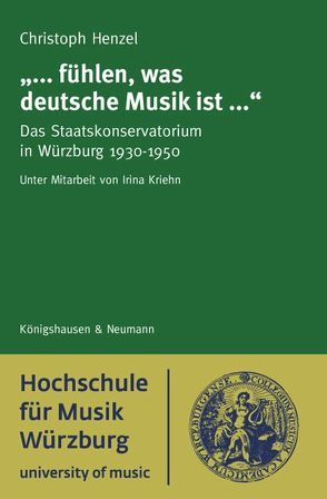 „… fühlen, was deutsche Musik ist …“ von Henzel,  Christoph