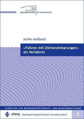 „Führen als Zielvereinbarung“ als Verfahren von Mollbach,  Achim