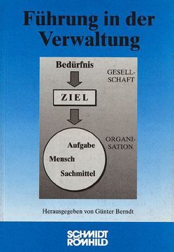 Führung in der Verwaltung von Berndt,  Günter