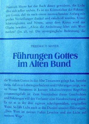 Führungen Gottes im Alten Bund von Mayer,  Friedrich