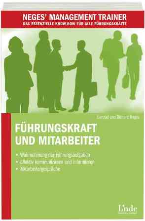 Führungskraft und Mitarbeiter von Neges,  Gertrud, Neges,  Richard