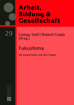 Fukushima von Czada,  Roland, Széll,  György