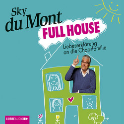 Full House von Mont,  Sky du