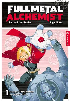 Fullmetal Alchemist Light Novel 01 von Arakawa,  Hiromu, Bauer,  Anemone, Inoue,  Makoto