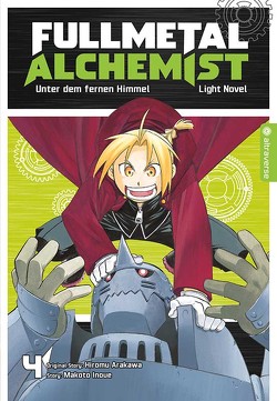 Fullmetal Alchemist Light Novel 04 von Arakawa,  Hiromu, Inoue,  Makoto