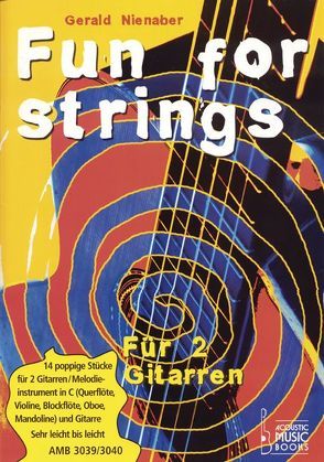 Fun For Strings von Nienaber,  Gerald, Strelow,  Wolfgang