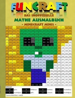 Funcraft – Das inoffizielle Mathe Ausmalbuch: Minecraft Minis (Cover Zombie) von Taane,  Theo von