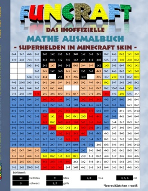 Funcraft – Das inoffizielle Mathe Ausmalbuch: Superhelden im Minecraft Skin (Superman Cover) von Taane,  Theo von