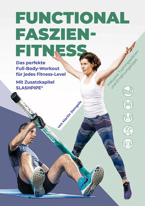 Functional Faszien-Fitness von Stengele,  Martin