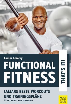 Functional Fitness – That’s It! von Lowery,  Lamar