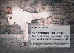 Functional QiGong von Eckert,  Gottfried, Lügering,  Jörg, Pätzold,  Manfred