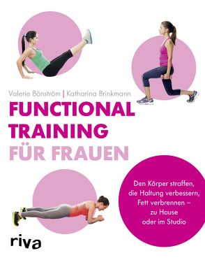 Functional Training für Frauen von Bönström,  Valerie, Brinkmann,  Katharina