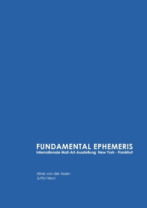 Fundamental Ephemeris von Assen,  Aline von der, Heun,  Jutta