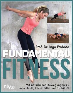 Fundamental Fitness von Froboese,  Ingo