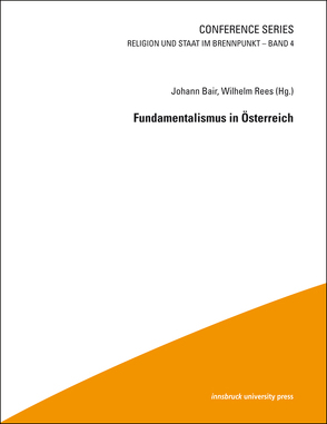 Fundamentalismus in Österreich von Bair,  Johann, Rees,  Wilhelm