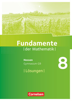 Fundamente der Mathematik – Hessen – 8. Schuljahr