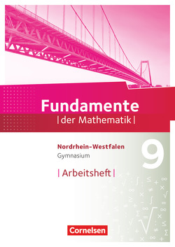 Fundamente der Mathematik – Nordrhein-Westfalen – 9. Schuljahr
