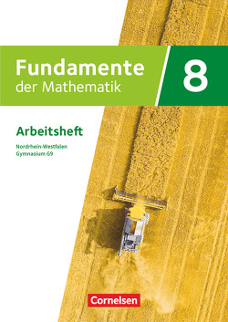 Fundamente der Mathematik – Nordrhein-Westfalen – Ausgabe 2019 – 8. Schuljahr