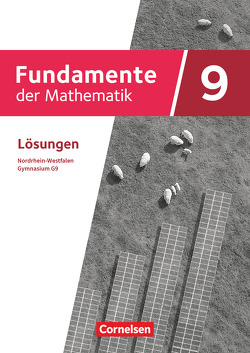 Fundamente der Mathematik – Nordrhein-Westfalen – Ausgabe 2019 – 9. Schuljahr