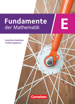 Fundamente der Mathematik – Nordrhein-Westfalen – Ausgabe 2019 – Einführungsphase