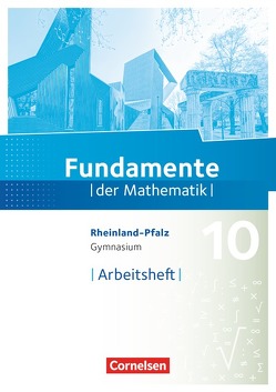 Fundamente der Mathematik – Rheinland-Pfalz – 10. Schuljahr