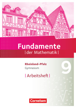 Fundamente der Mathematik – Rheinland-Pfalz – 9. Schuljahr