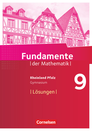 Fundamente der Mathematik – Rheinland-Pfalz – 9. Schuljahr