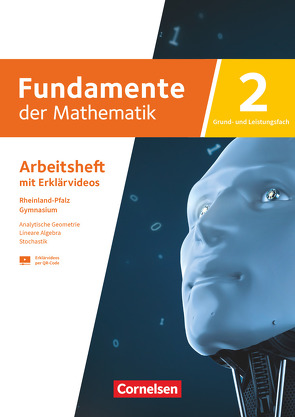 Fundamente der Mathematik – Rheinland-Pfalz – Grund- und Leistungsfach