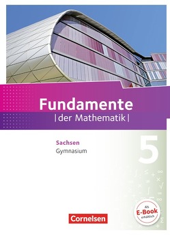 Fundamente der Mathematik – Sachsen – 5. Schuljahr von Pallack,  Andreas