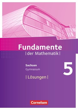 Fundamente der Mathematik – Sachsen – 5. Schuljahr