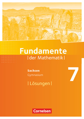 Fundamente der Mathematik – Sachsen – 7. Schuljahr