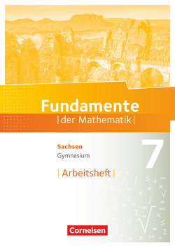 Fundamente der Mathematik – Sachsen – 7. Schuljahr