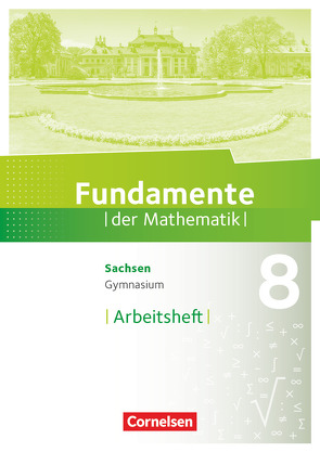 Fundamente der Mathematik – Sachsen – 8. Schuljahr